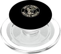 Dirty Hands Dirtier Mouth Funny Construction Manager Foreman PopSockets PopGrip pour MagSafe