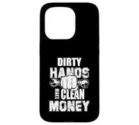 Dirty Hands Make Clean Money Machines Génie mécanique Coque pour iPhone 15 Pro