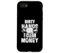 Dirty Hands Make Clean Money Machines Génie mécanique Coque pour iPhone SE (2020) / 7/8