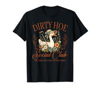 Dirty Hoe Gardening Social Club, Nous Aimons Jouer dans la Terre T-Shirt