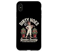 Dirty Hoes Garden Society Funny Gardening Coque pour iPhone XS Max