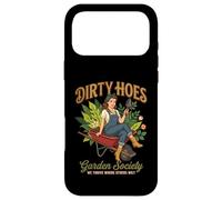 Dirty Hoes Garden Society Jardinier Plante Lady Gardening Coque pour iPhone 17 Pro Max