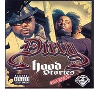 Dirty - Hood Stories -Chopped & S