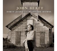Dirty Jeans and Mudslide Hymns/Deluxe