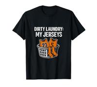 Dirty Laundry My Jerseys Basketball Humour Nouveauté T-Shirt