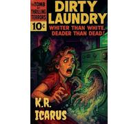 Dirty Laundry: Whiter Than White, Deader Than Dead!