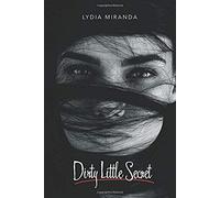 Dirty Little Secret