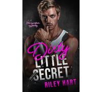 Dirty Little Secret
