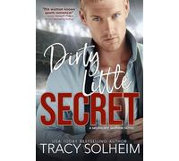 Dirty Little Secret - Tracy Solheim - Sun Home Productions - ebook (ePub) - Livre