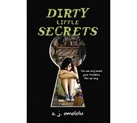 Dirty Little Secrets