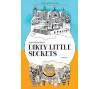 Dirty Little Secrets