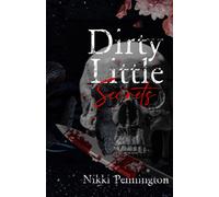 Dirty Little Secrets: A Belle Novella