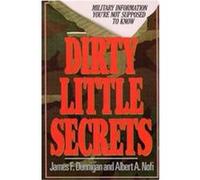 Dirty Little Secrets Albert A. Nofi, James F. Dunnigan (Auteur)