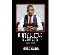 Dirty Little Secrets - Study Guide