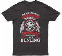 Dirty Mind Caring Friend Good Heart Filthy Mounth Smart Ass Kind Soul Sweet Sinner Humble I Never Said I Was Perfect I Am A Bunting, Fashion T-Shirt(Small)