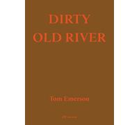 Dirty Old River