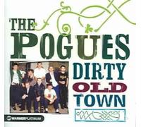 Dirty Old Town: The Platinum Collection by POGUES [Audio CD] NEUF