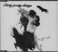 Dirty Pretty Things - Deadwood [Import]