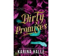 Dirty Promises (Dirty Angels Trilogy #3)