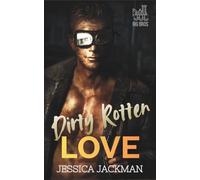 Dirty Rotten Love: MM Awakening Romance