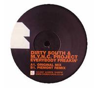 Dirty South - Everybody Freakin' [Vinyl Single]