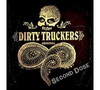 Dirty Truckers, the - Second Dose