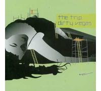 Dirty Vegas - The Trip [Import]