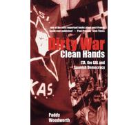 Dirty War, Clean Hands