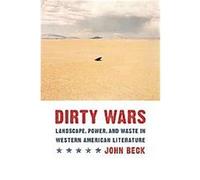 Dirty Wars, Postwestern Horizons Series John Beck (Auteur)