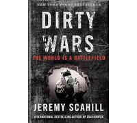 Dirty Wars: The World Is A Battlefield