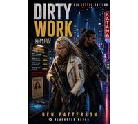Dirty Work: BIG LETTER EDITION