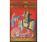 Dirty Work: The Story of Lackey