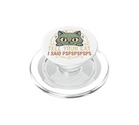 Dis a Ton Chat Pspspspsps Humour Chat Vintage PopSockets PopGrip pour MagSafe
