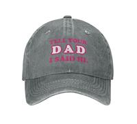 Dis À Ton Père Que Je Lui Dis Bonjour Casquette De Camionneur Séchage Rapide Casquettes Sport Confortable Chapeau Hommes pour Course À Pied Femme Golf
