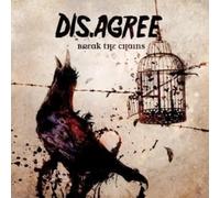 Dis.Agree - Break The Chains [Import]