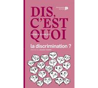 Dis, c'est quoi la discrimination ? - Patrick Charlier - Renaissance Du Livre - broché - Etude