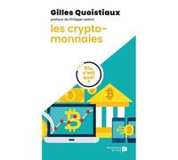 Dis, c'est quoi les crypto-monnaies ? - Gilles Quoistiaux - Renaissance Du Livre - broché - Etude