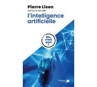 Dis, c'est quoi l'intelligence artificielle ? - Pierre Lison - Renaissance Du Livre - broché - Essai