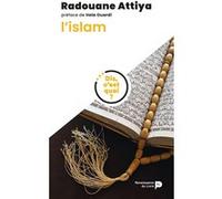 Dis, c'est quoi l'islam ? Radouane Attiya (Auteur)
