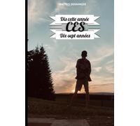 Dis cette année ces dix-sept années