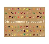 Dis, Comment Ça Pousse ? - Coffret Avec 1 Poster, 40 Cartes Mémo Et 14 Magnets