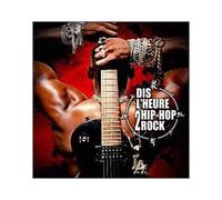 Multi Interprètes – Dis L'heure de Hip Hop Rock – Import – Mercury