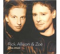 Allison Rick & Zoe - Dis Moi