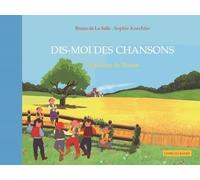 Dis-moi des chansons : chansons de France - Collectif - Kanjil - relié - Album jeunesse dès 3 ans
