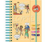 Dis-moi ! Égypte !