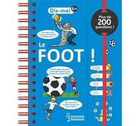 Dis-Moi ! Le Foot – Larousse