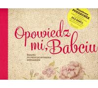 Dis-moi, grand-mère
