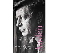 Dis-moi la vérité sur l'amour: suivi de Quand j'écris je t'aime