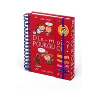 Dis-moi pourquoi ?