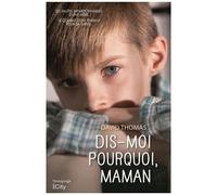 Dis-Moi Pourquoi, Maman